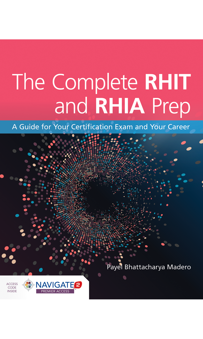 Madero, The Complete RHIT and RHIA Prep, 164725